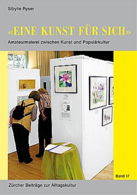 Produktbild 'Eine Kunst für sich' (Deutsch, Sibylle Ryser, 2007)