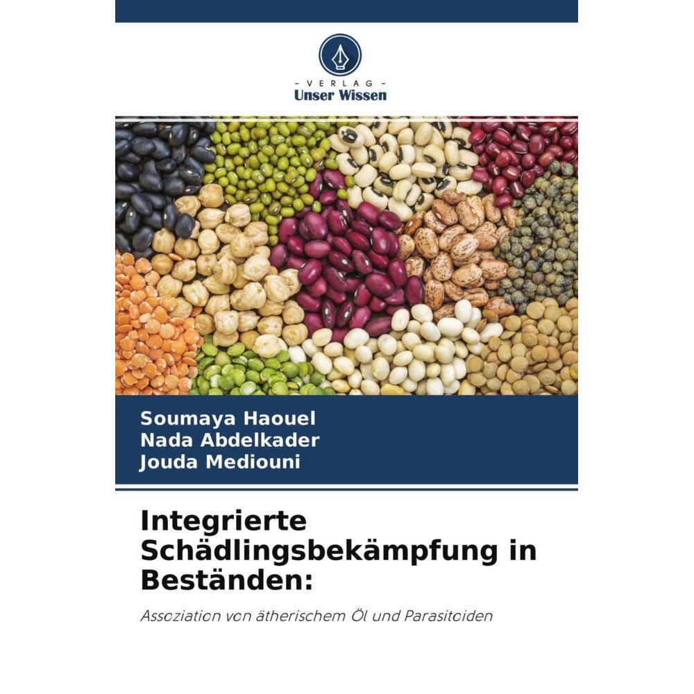 Integrierte Schädlingsbekämpfung in Beständen:, Fachbücher von Nada Abdelkader, Jouda Mediouni, Soumaya Haouel