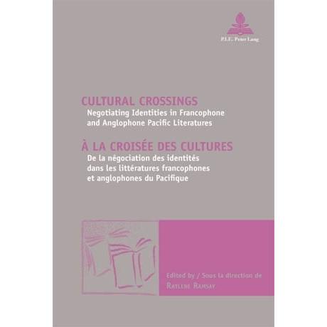 Cultural Crossings / À la croisée des cultures, Fachbücher von Raylene Ramsay