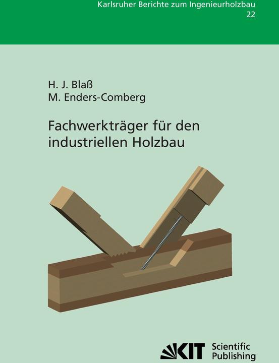 Produktbild Fachwerkträger für den industriellen Holzbau (Deutsch, Hans Joachim Blass, 2012)