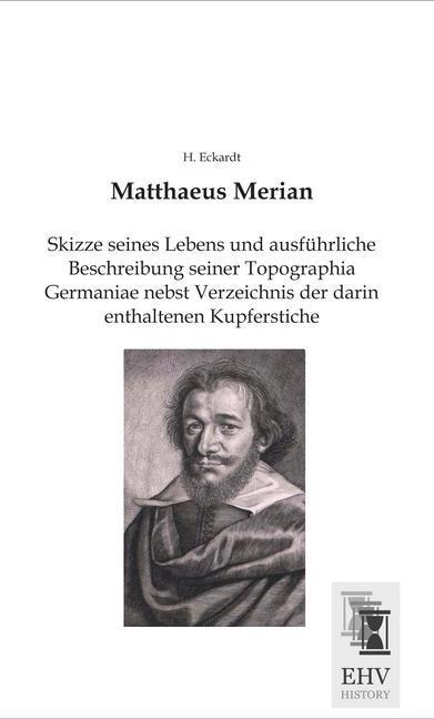 Produktbild Matthaeus Merian (Deutsch, H. Eckardt, 2015)