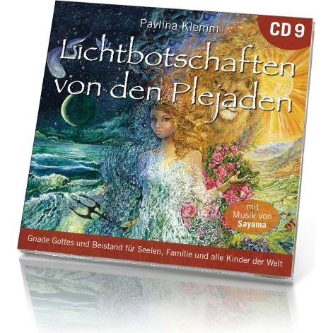 Lichtbotschaften von den Plejaden 9 (Übungs-CD), Hörbücher von Sayama, Pavlina Klemm