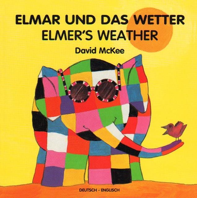 Produktbild Elmar und das Wetter (Deutsch, David McKee, 2012)