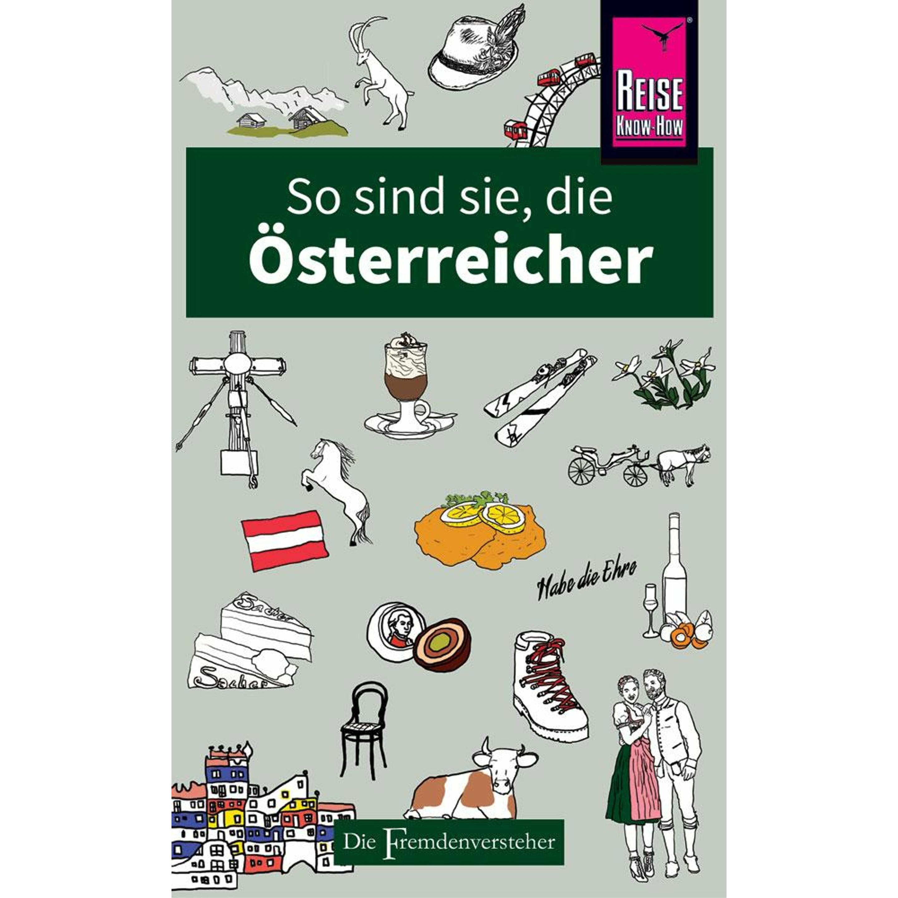 So sind sie, die Österreicher, Ratgeber von Louis James