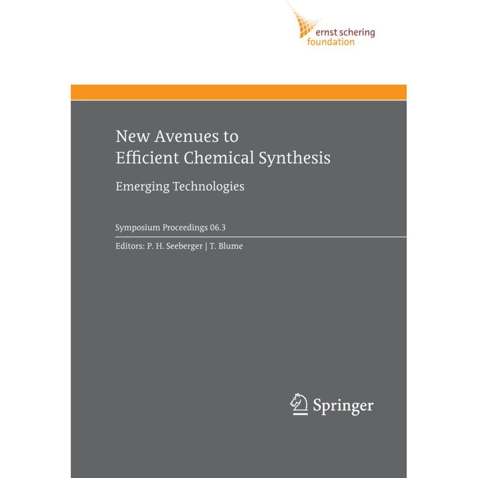 New Avenues to Efficient Chemical Synthesis, Fachbücher