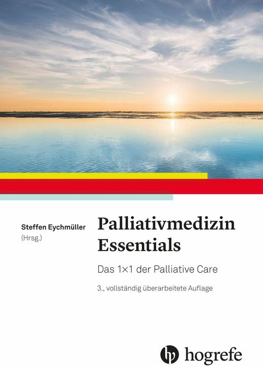 Palliativmedizin Essentials (Deutsch, Steffen Eychmüller, 2026)