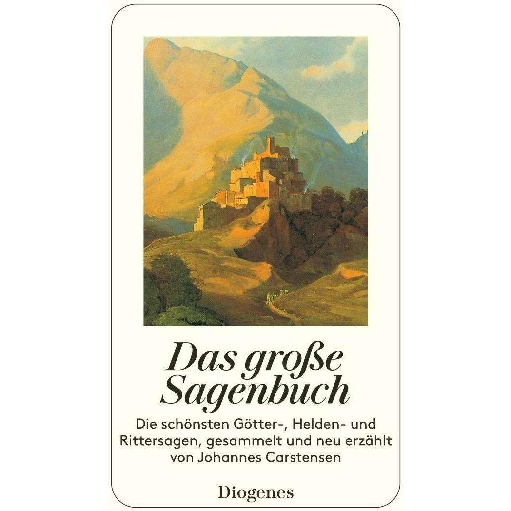 Das grosse Sagenbuch, Belletristik von Johannes Carstensen