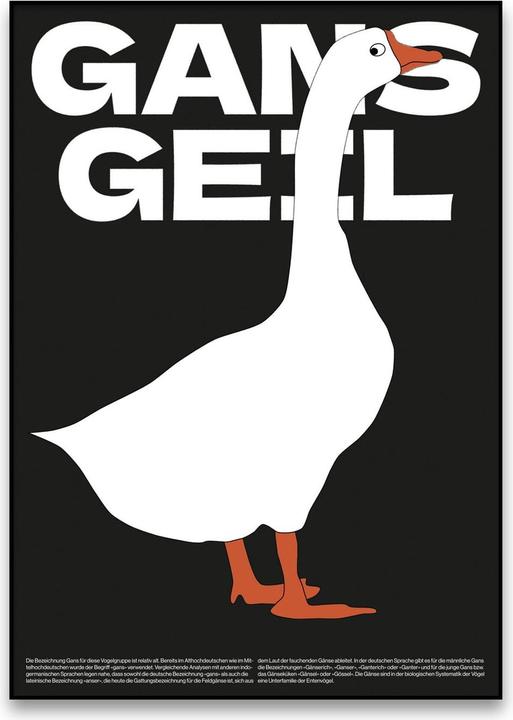 Plakativ Gans Geil Poster A1