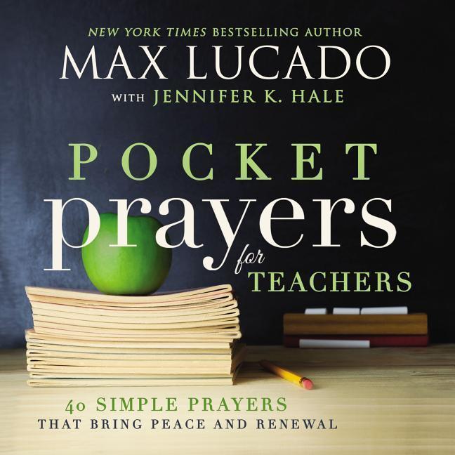 Produktbild Pocket Prayers for Teachers (Englisch, Max Lucado, 2016)