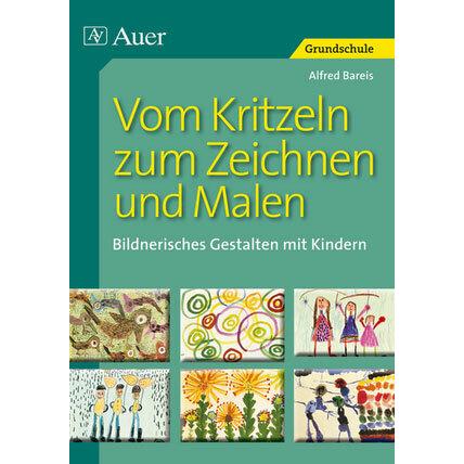 Vom Kritzeln zum Zeichnen und Malen, Fachbücher von Alfred Bareis