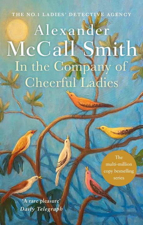 Produktbild In the Company of Cheerful Ladies (Englisch, Alexander McCall Smith, 2013)