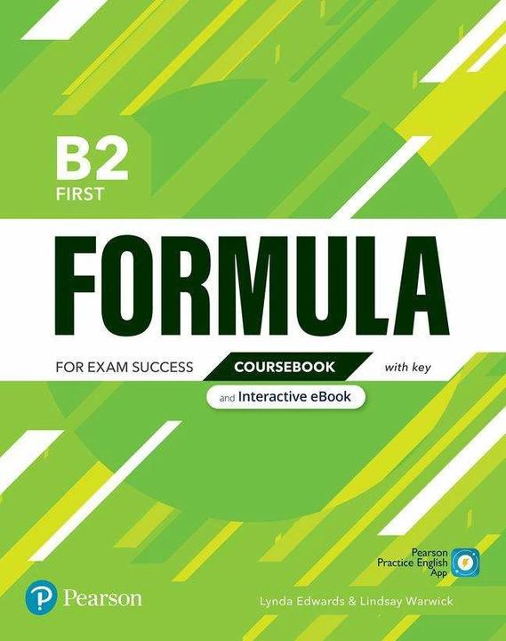 Formula B2 First Coursebook with key & eBook (Anglais, L'éducation Pearson, 2020)