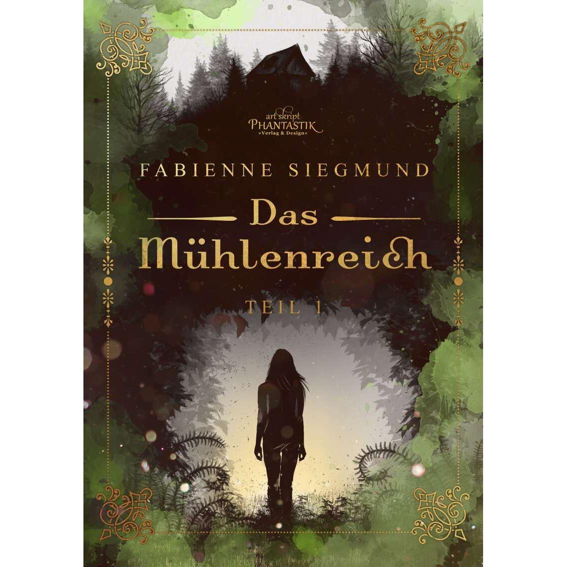 Thumbnail - Das Mühlenreich, Belletristik von Fabienne Siegmund
