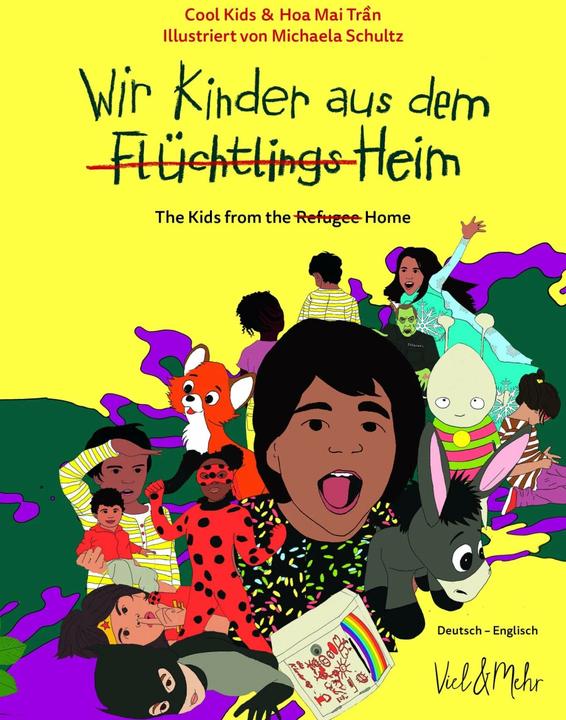Actual product image Wir Kinder aus dem (Flüchtlings)Heim. Deutsch - Englisch (English, German, Hoa Mai Tran, Michaela Schultz, 2020)