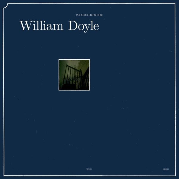 Produktbild The Dream Derealised (William Doyle)