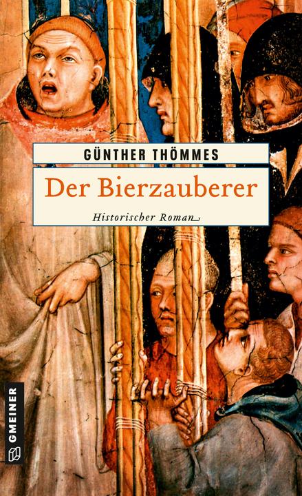 Produktbild Der Bierzauberer (Deutsch, Günther Thömmes, 2012)