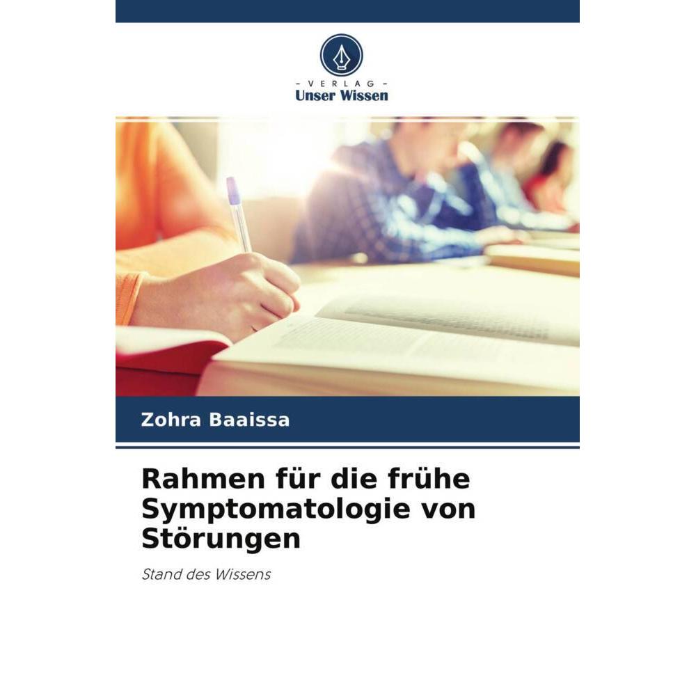 Rahmen für die frühe Symptomatologie von Störungen, Fachbücher von Zohra Baaissa