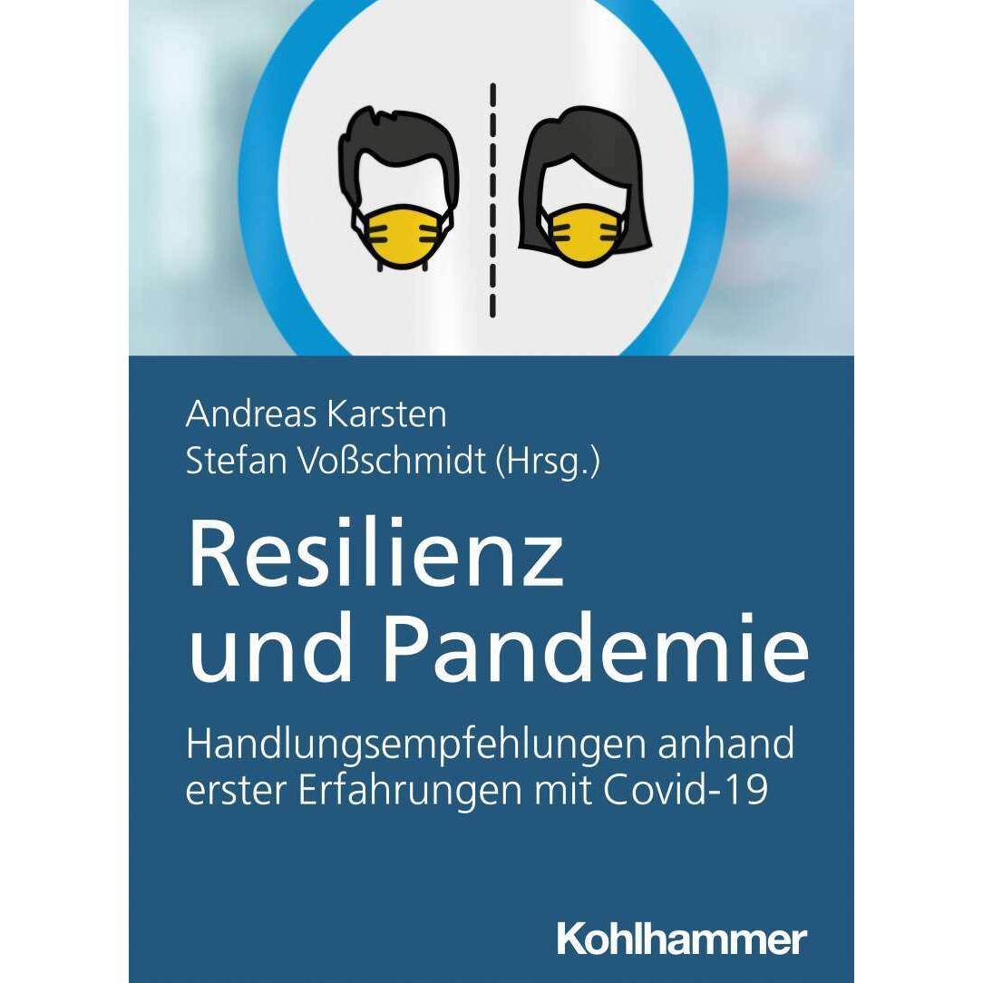 Resilienz und Pandemie, Fachbücher von Stefan Vossschmidt, Daniela Vogt, Bo Tackenberg, Lars Tutt, Tim Lukas