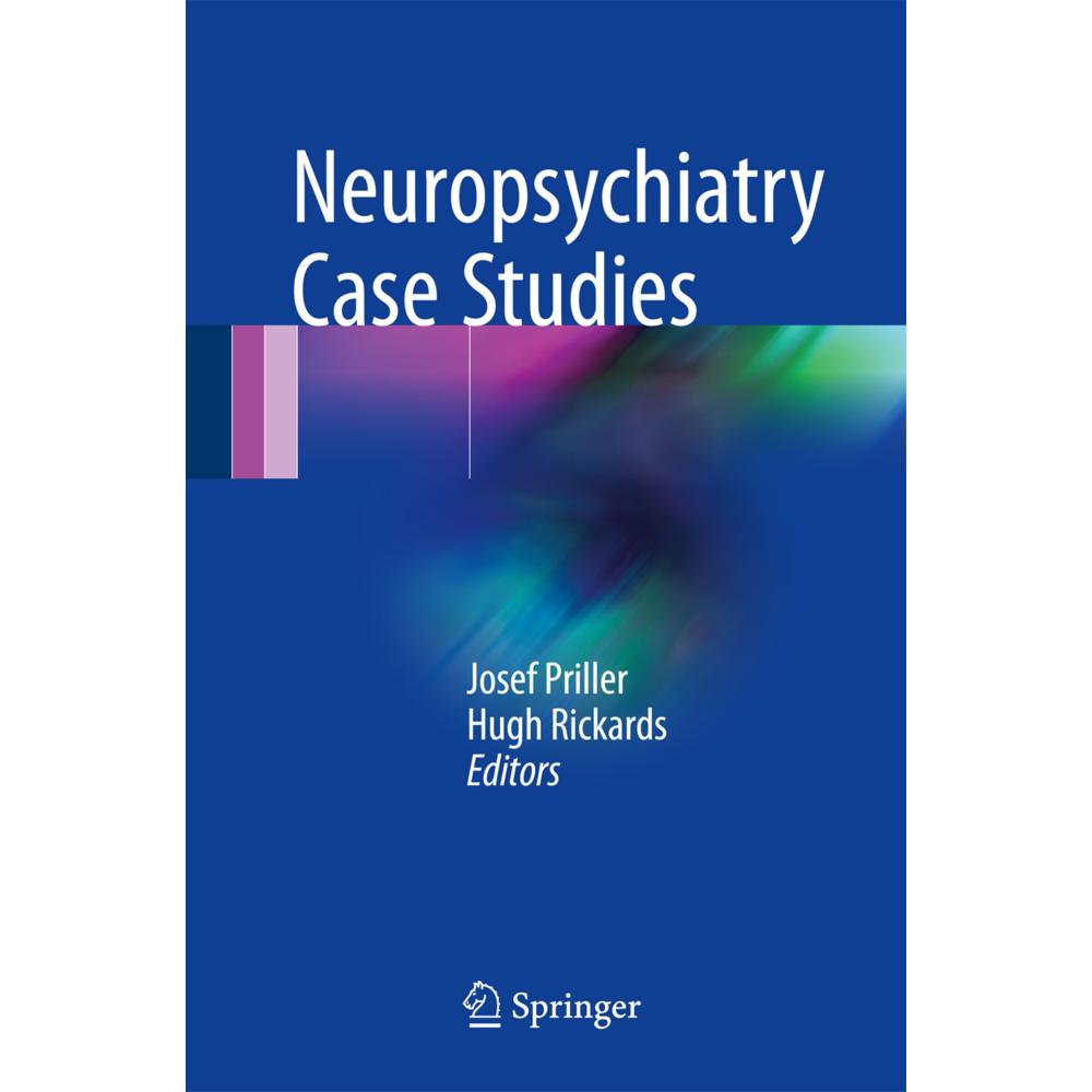 Neuropsychiatry Case Studies, Fachbücher von Hugh Rickards, Josef Priller