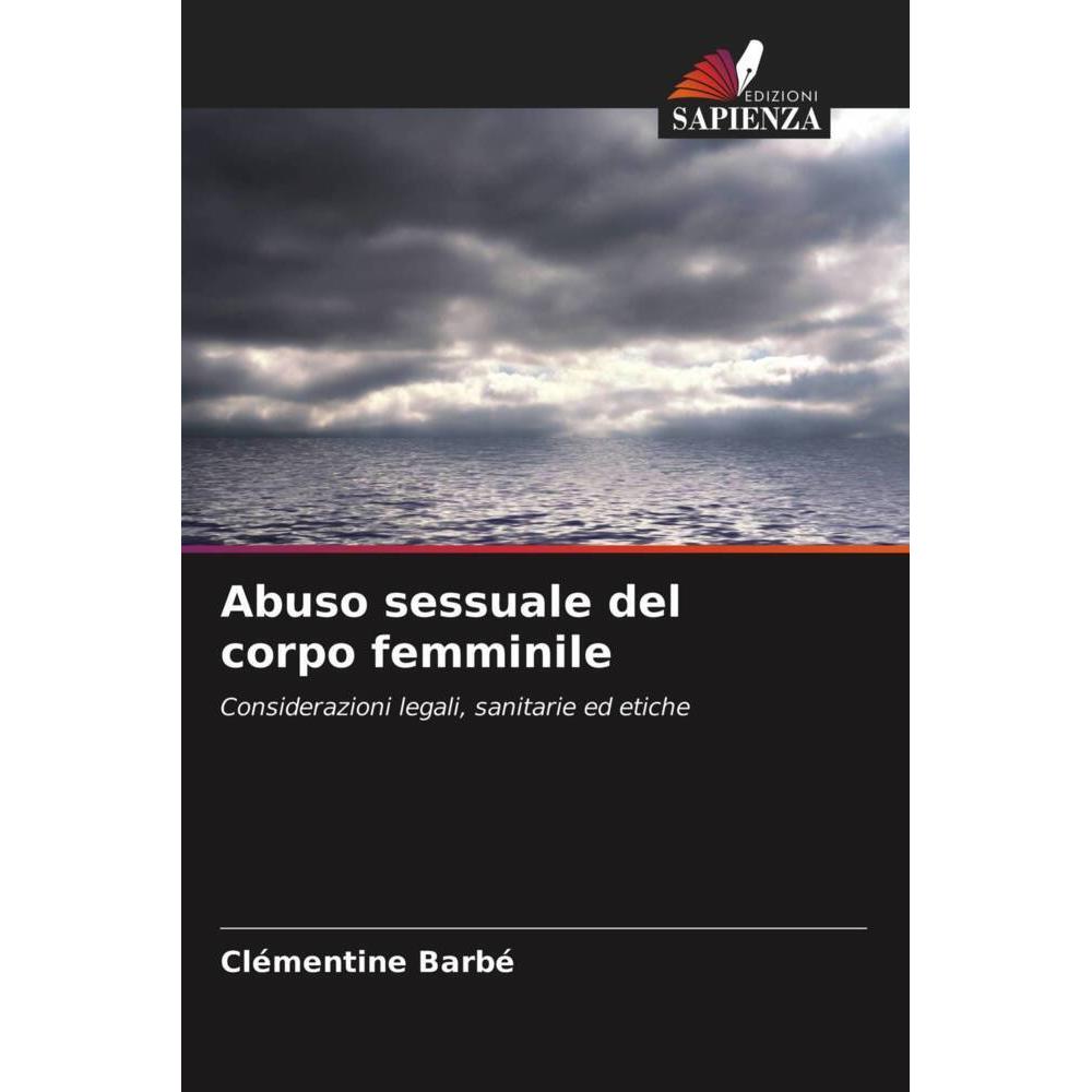 Abuso sessuale del corpo femminile, Fachbücher von Clémentine Barbé