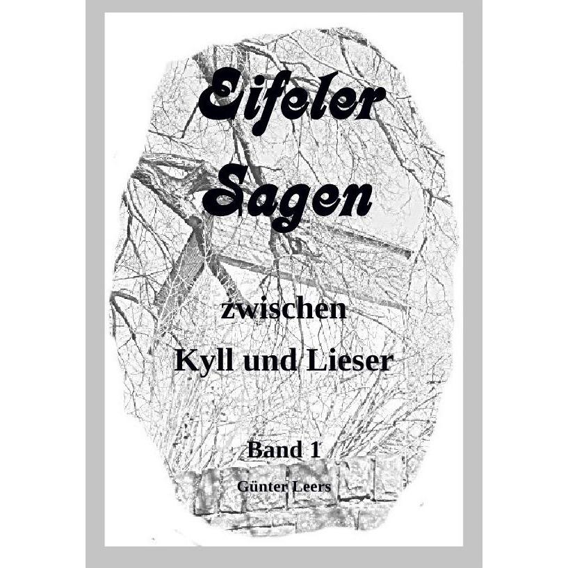 Eifeler Sagen zwischen Kyll und Lieser, Schulbücher von Günter Leers