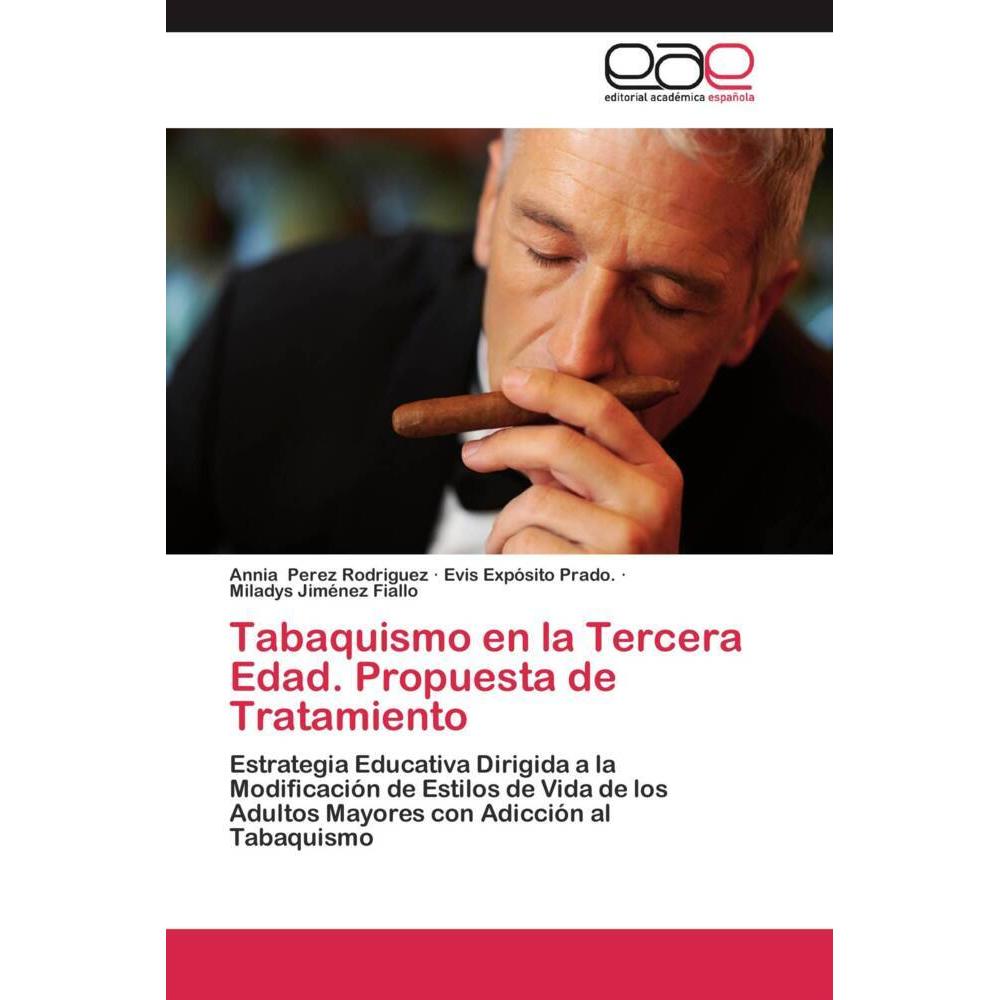 Tabaquismo en la Tercera Edad. Propuesta de Tratamiento, Fachbücher
