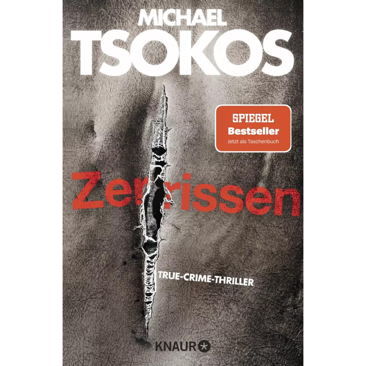 Zerrissen, Belletristik von Michael Tsokos