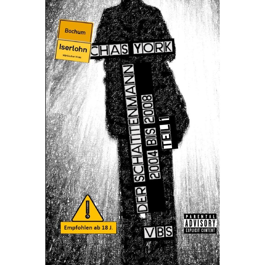 Chas York - Der Schattenmann, Belletristik von Chas York