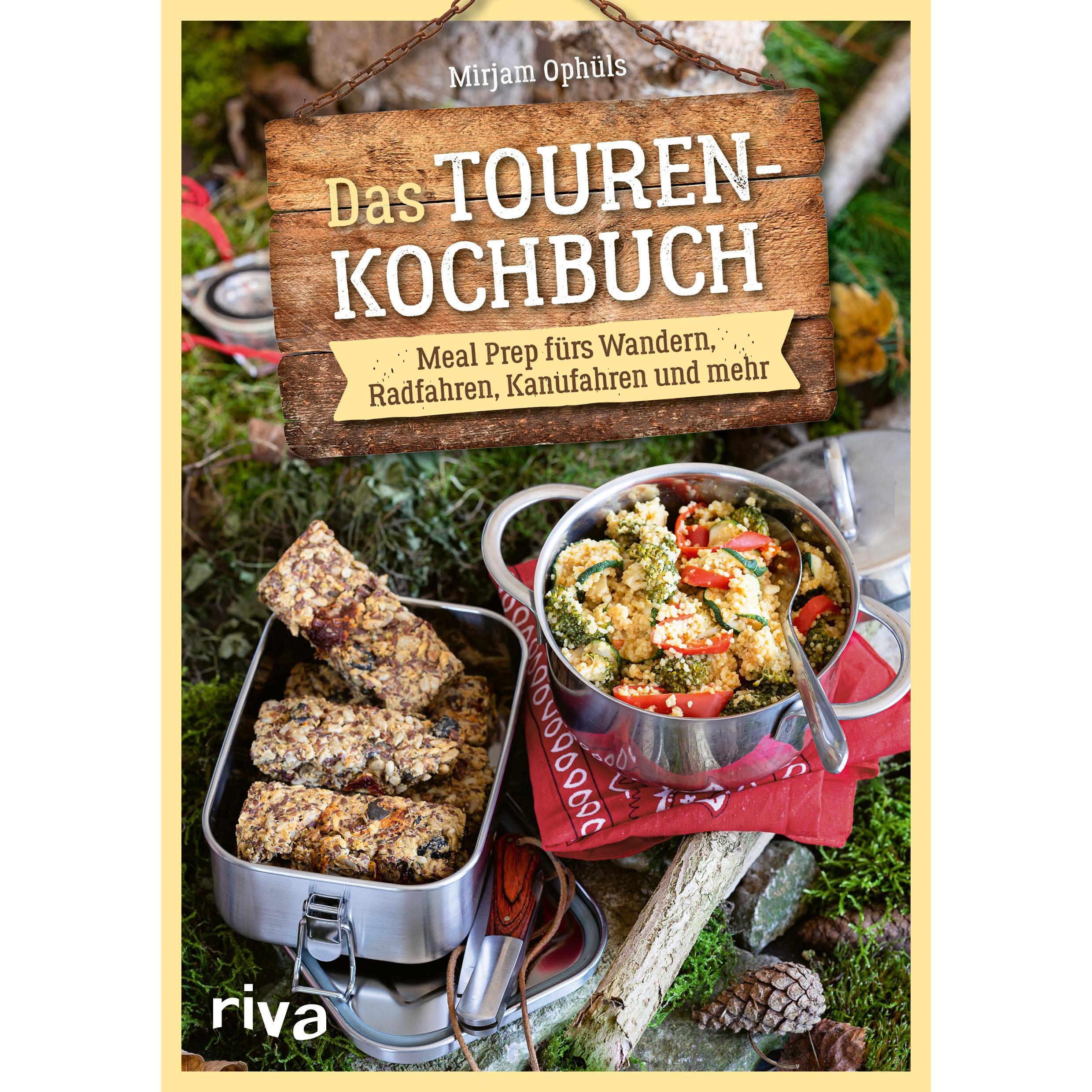 Das Touren-Kochbuch, Ratgeber von Mirjam Ophüls