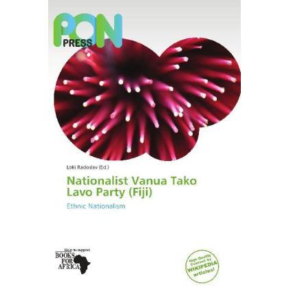 Nationalist Vanua Tako Lavo Party (Fiji), Fachbücher von Loki Radoslav