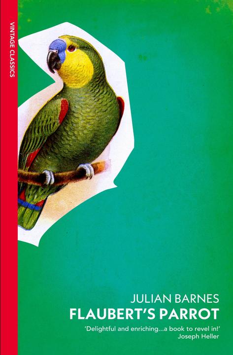 Produktbild Flaubert's Parrot (Englisch, Julian Barnes, 2009)