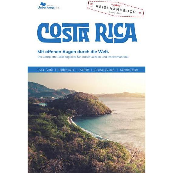 Costa Rica Reiseführer, Ratgeber von Thomas Schlegel