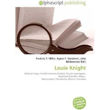 Louie Knight, Belletristik