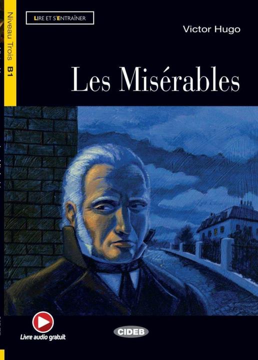 Produktbild Les Misérables. Buch + Audio-CD (Deutsch, Französisch, Victor Hugo, 2016)