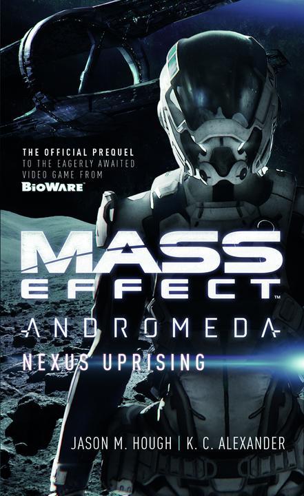 Produktbild Mass Effect Andromeda: Nexus Uprising (Englisch, Jason M. Hough, K C Alexander, 2017)