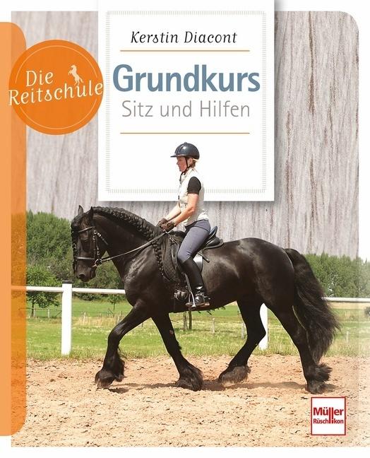 Produktbild Grundkurs Sitz und Hilfen (Deutsch, Kerstin Diacont, 2024)