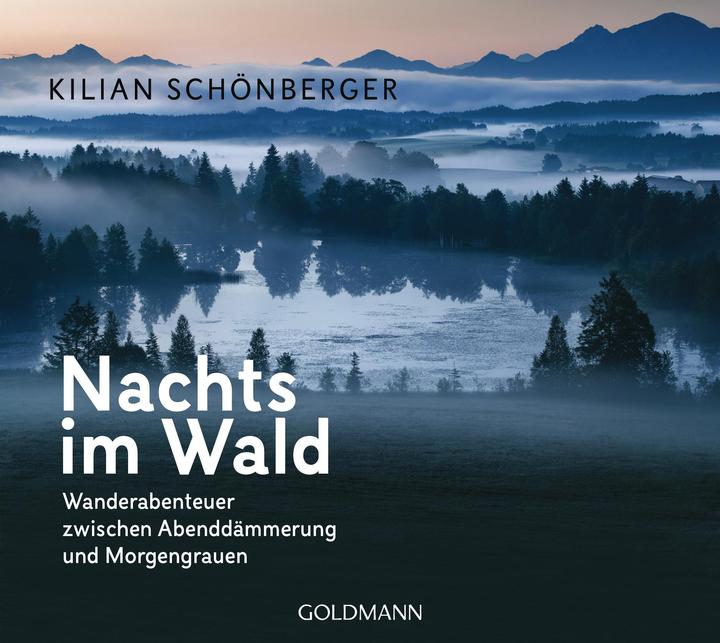 Produktbild Nachts im Wald (Deutsch, Kilian Schönberger, 2020)