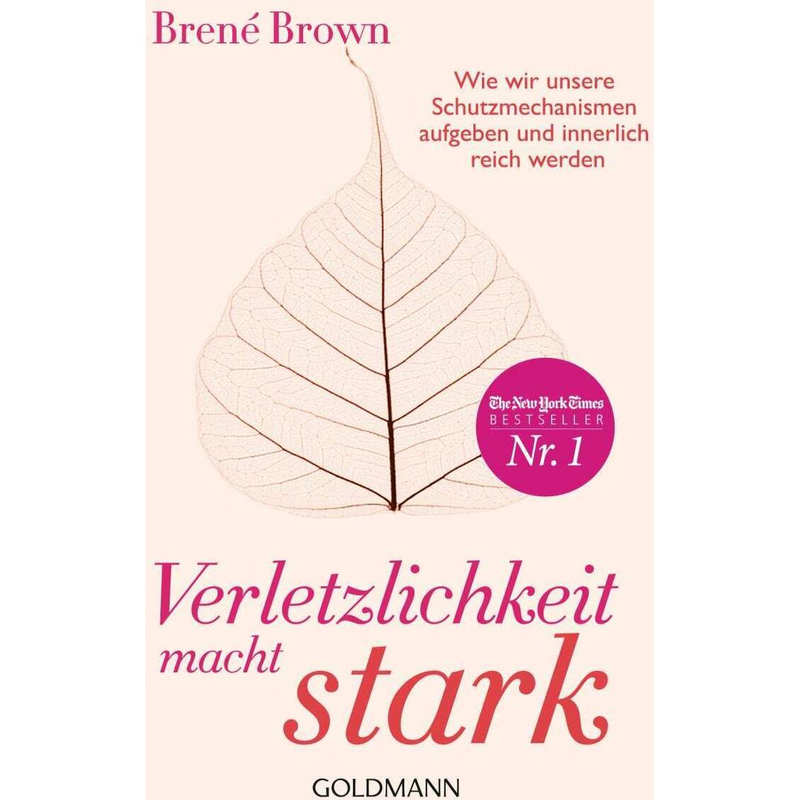 Verletzlichkeit macht stark, Ratgeber von Brené Brown
