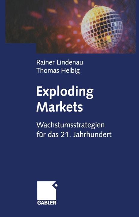 Produktbild Exploding Markets (Deutsch, Rainer Lindenau, Thomas Helbig, 2012)