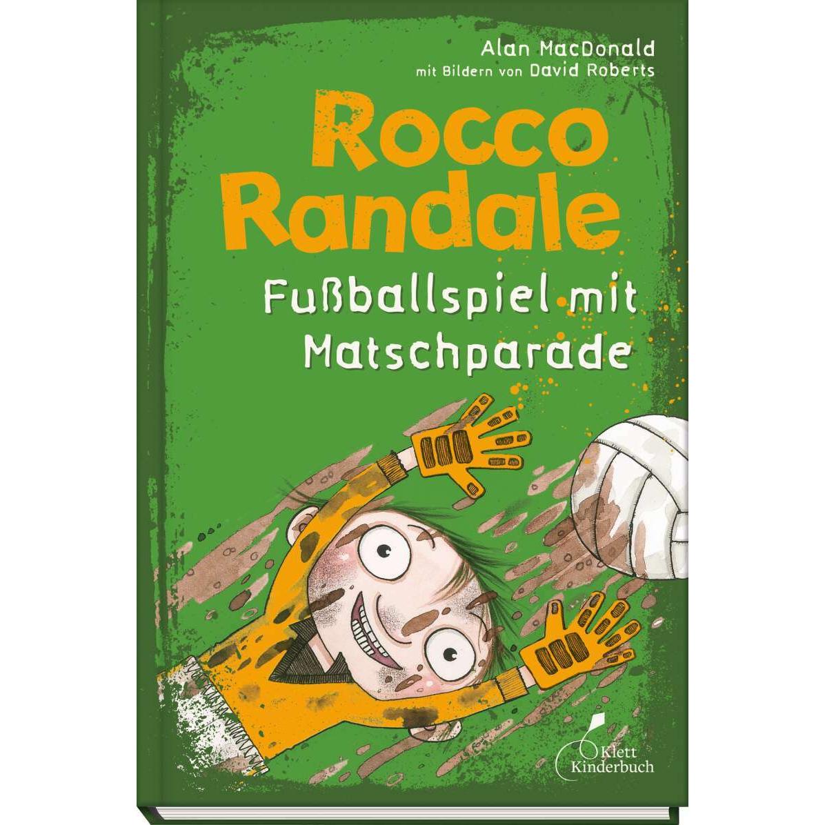 Fussballspiel mit Matschparade, Kinderbücher von Alan MacDonald, Monika Osberghaus, David Roberts