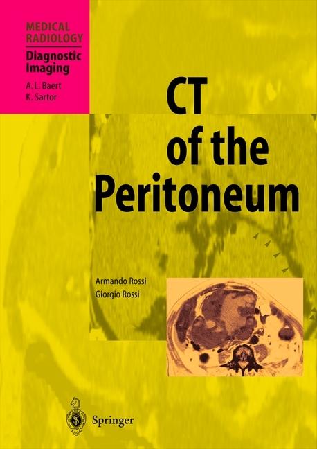 Produktbild CT of the peritoneum (Englisch, Armando Rossi, Giorgio Rossi, 2012)