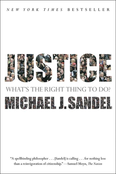 Produktbild Justice: What's the Right Thing to Do? (Englisch, Michael J. Sandel, 2010)