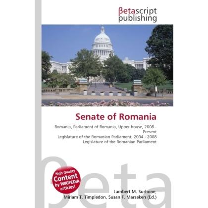 Senate of Romania, Fachbücher von Susan F. Marseken, Lambert M. Surhone, Miriam T. Timpledon