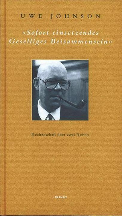 Produktbild Soforteinsetzendes geselliges Beisammensein (Deutsch, Klaus Baumgärtner, Uwe Johnson, 2004)