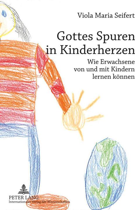 Produktbild Gottes Spuren in Kinderherzen (Deutsch, Viola Maria Seifert, 2012)