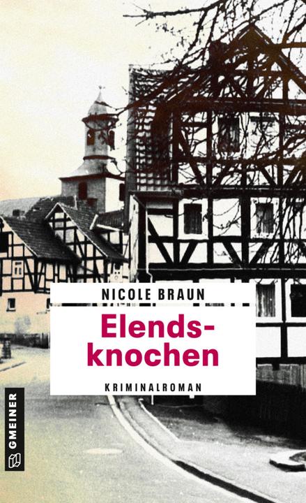 Produktbild Elendsknochen (Deutsch, Nicole Braun, 2018)