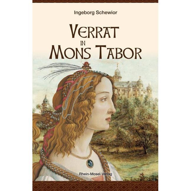 Schewior:Verrat in Mons Tabor, Belletristik von Ingeborg Schewior