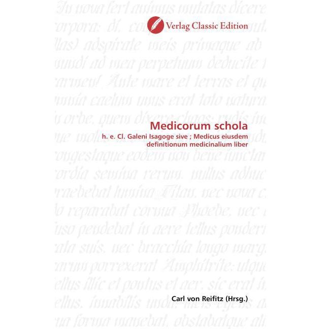Medicorum schola, Fachbücher von Carl von Reifitz