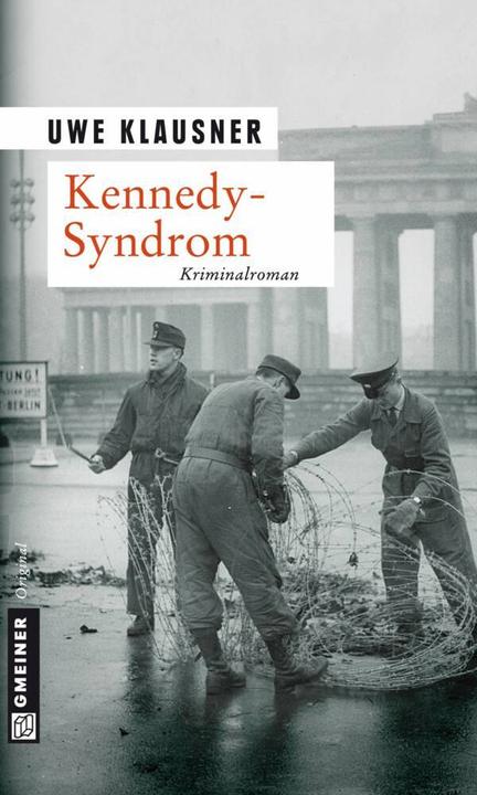 Produktbild Kennedy-Syndrom (Deutsch, Uwe Klausner, 2011)