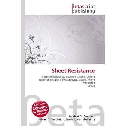 Sheet Resistance, Fachbücher von Lambert M. Surhone, Miriam T. Timpledon, Susan F. Marseken